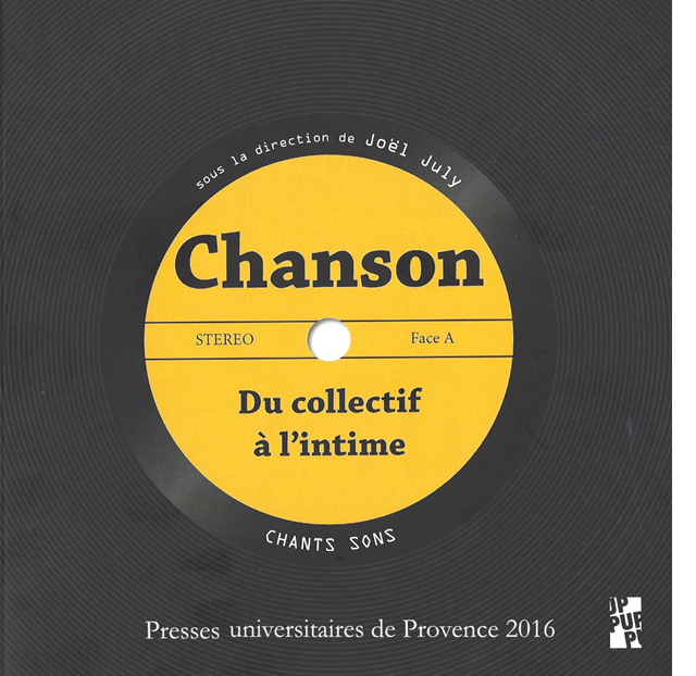 Colloque Aix, Chanson Du collectif à l'intime.