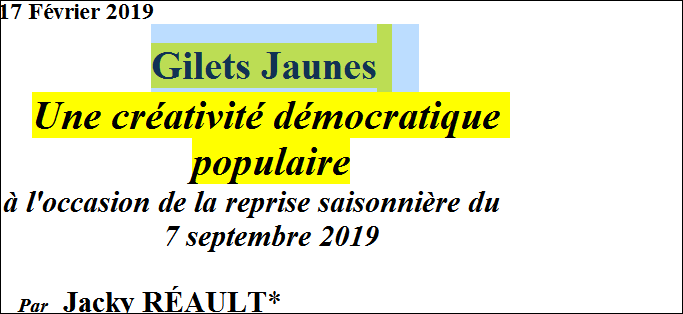 gilets.jaunes.creativite.democratique.populaire.7.09.19
