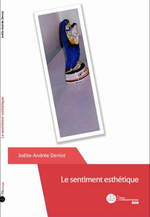 joelle.andr�e.deniot.le.sentiment.esthetique.paris.2017.